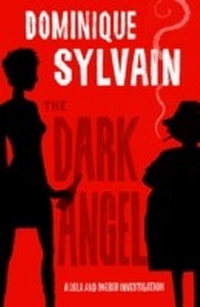 Abbildung von: The Dark Angel - MacLehose Press