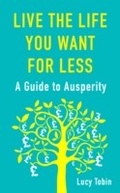 Cover: Live the Life You Want for Less - Heron Books