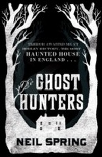 Enlarge image Cover: The Ghost Hunters - Quercus