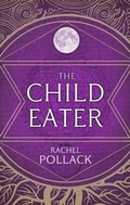 Cover: The Child Eater - ARCADIA