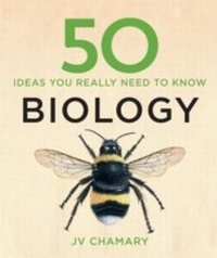 Abbildung von: 50 Biology Ideas You Really Need to Know - Quercus Publishing