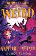 Cover: Sammy Feral's Diaries of Weird: Vampire Attack - Quercus