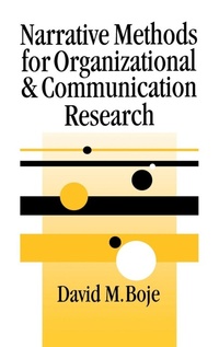 Enlarge image Cover: Narrative Methods for Organizational & Communication Research - SAGE Publications Inc