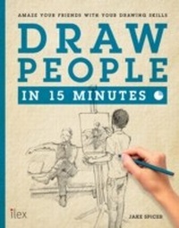 Abbildung von: Draw People in 15 Minutes - Ilex