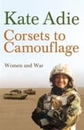Cover: Corsets To Camouflage - Hodder & Stoughton Ltd