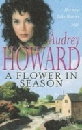 Cover: A Flower in Season - Hodder & Stoughton Ltd