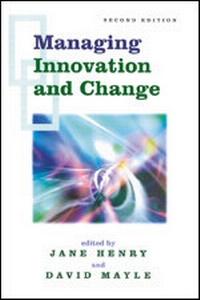 Enlarge image Cover: Managing Innovation and Change - SAGE Publications Inc