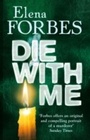 Cover: Die With Me - Quercus
