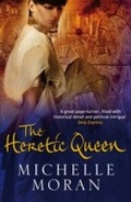 Cover: The Heretic Queen - Quercus Publishing