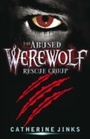 Cover: The Abused Werewolf Rescue Group - Quercus Children's Books
