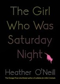Cover: The Girl Who Was Saturday Night - Quercus