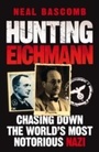 Cover: Hunting Eichmann - Quercus Publishing