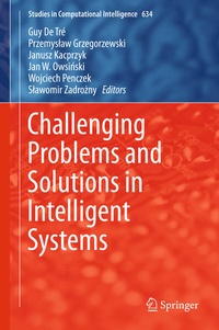 Enlarge image Cover: Challenging Problems and Solutions in Intelligent Systems - Springer