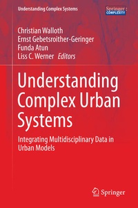Enlarge image Cover: Understanding Complex Urban Systems - Springer