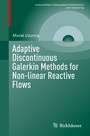 Cover: Adaptive Discontinuous Galerkin Methods for Non-linear Reactive Flows - Birkh&auml;user
