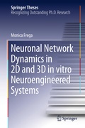 Cover: Neuronal Network Dynamics in 2D and 3D in vitro Neuroengineered Systems - Springer