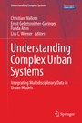 Cover: Understanding Complex Urban Systems - Springer