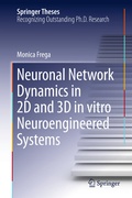 Cover: Neuronal Network Dynamics in 2D and 3D in vitro Neuroengineered Systems - Springer