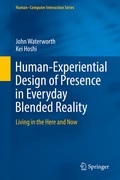 Cover: Human-Experiential Design of Presence in Everyday Blended Reality - Springer