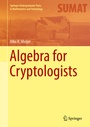 Cover: Algebra for Cryptologists - Springer
