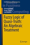 Cover: Fuzzy Logic of Quasi-Truth: An Algebraic Treatment - Springer
