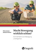 Cover: Macht Bewegung wirklich schlau? - Hogrefe