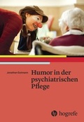 Cover: Humor in der psychiatrischen Pflege - Hogrefe