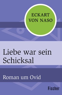 Abbildung von: Liebe war sein Schicksal - Fischer Taschenbuch