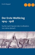 Cover: Der Erste Weltkrieg 1914 - 1918 - BoD - Books on Demand