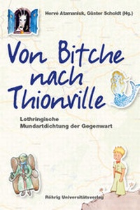 Abbildung von: Von Bitche nach Thionville - Röhrig Universitätsverlag