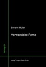Cover: Verwandelte Ferne - Traugott Bautz