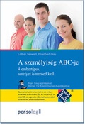 Cover: A szem&eacute;lyis&eacute;g ABC-je Das 1x1 der Pers&ouml;nlichkeit in ungarisch - persolog