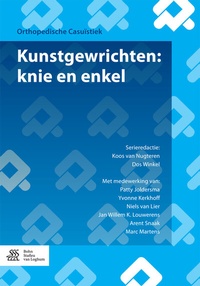 Abbildung von: Kunstgewrichten: knie en enkel - Bohn Stafleu Van Loghum