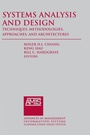 Cover: Systems Analysis and Design: Techniques, Methodologies, Approaches, and Architecture - Routledge