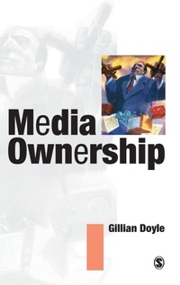 Enlarge image Cover: Media Ownership - SAGE Publications Inc