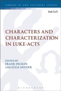 Cover: Characters and Characterization in Luke-Acts - T.& T.Clark Ltd