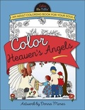 Cover: Color Heaven's Angels - Harvest House Publishers,U.S.