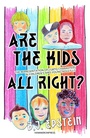 Cover: Are the Kids All Right? - Hammeron Press