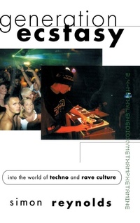 Enlarge image Cover: Generation Ecstasy - Routledge