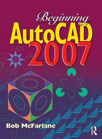 Abbildung von: Beginning AutoCAD 2007 - Routledge