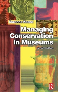 Enlarge image Cover: Managing Conservation in Museums - Routledge