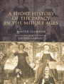 Cover: A Short History of the Papacy in the Middle Ages - Routledge