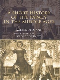 Enlarge image Cover: A Short History of the Papacy in the Middle Ages - Routledge