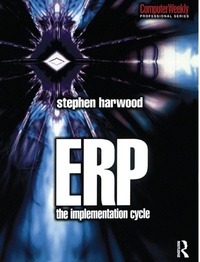 Enlarge image Cover: ERP: The Implementation Cycle - Routledge