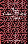 Cover: The Classical Heritage in Islam - Routledge