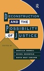 Cover: Deconstruction and the Possibility of Justice - Routledge