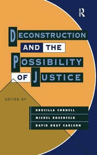 Enlarge image Cover: Deconstruction and the Possibility of Justice - Routledge