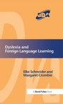 Cover: Dyslexia and Foreign Language Learning - CRC Press