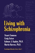 Cover: Living With Schizophrenia - CRC Press