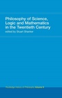 Cover: Philosophy of Science, Logic and Mathematics in the 20th Century - Routledge